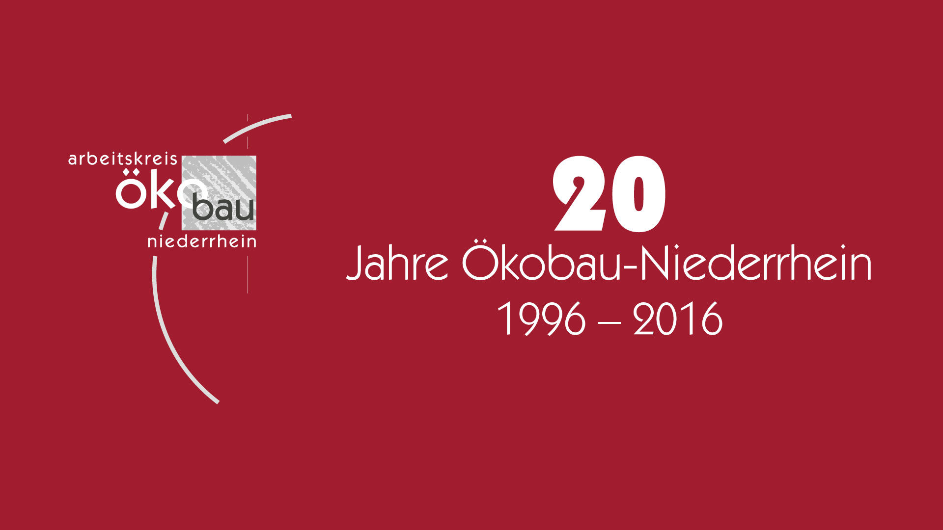 20 Jahre Ökobau-Niederrhein